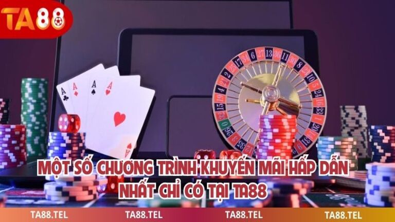 ta88 nhà cái uy tín số 1 31 khuyến mãi ta88